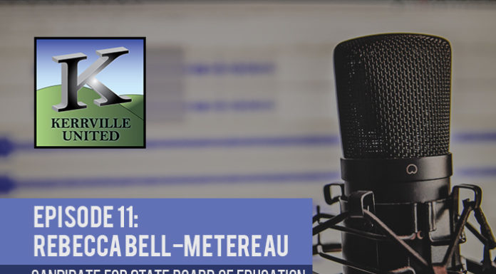 Dr. Rebecca Bell-Metereau, Candidate for State Board of Education | Kerrville United Podcast #11